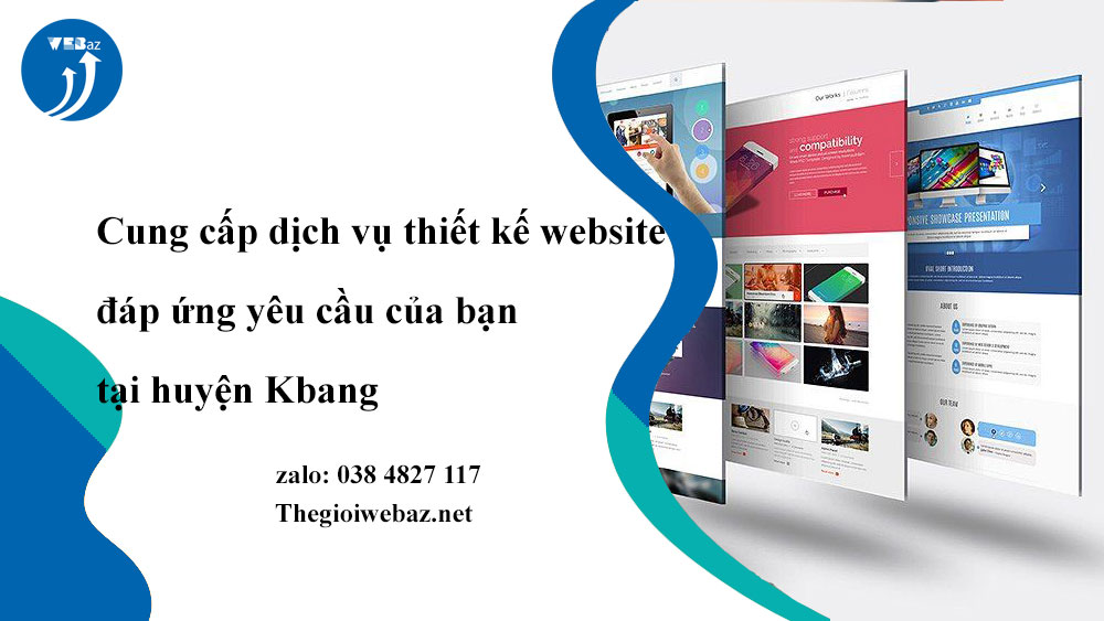 Cung cấp dịch vụ thiết kế website đáp ứng yêu cầu của bạn tại huyện Kbang