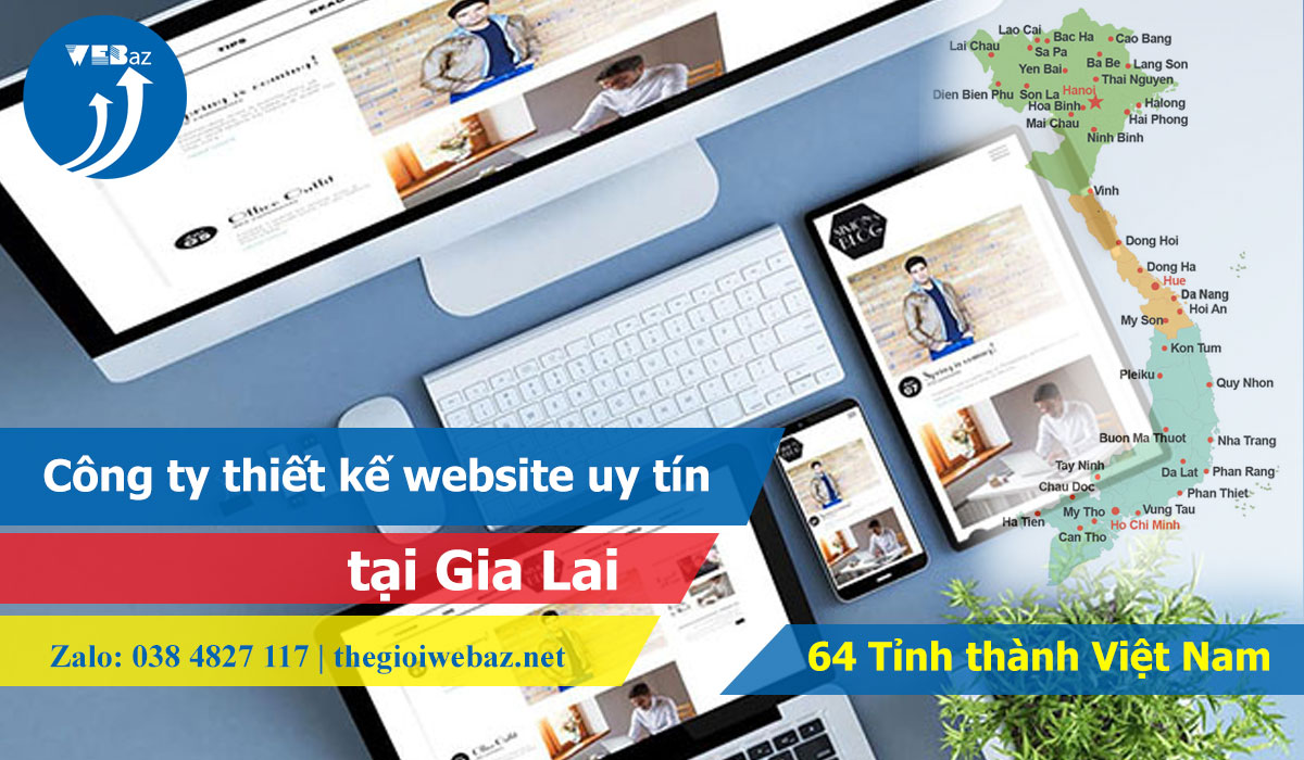 Công ty thiết kế website uy tín tại Gia Lai